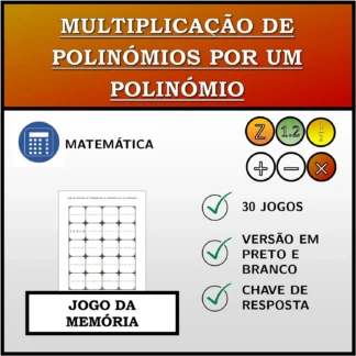 Jogo da memória: Multiplicação de polinómios por um polinómio