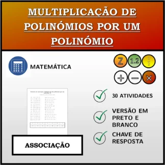 Exercício de associação: Multiplicação de polinómios por um polinómio