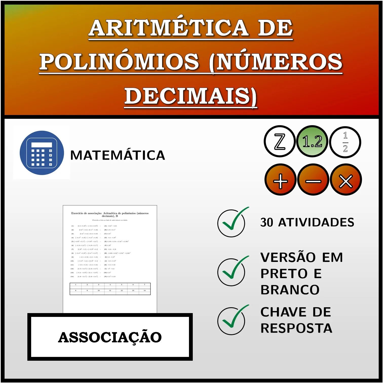 Exercício de associação: Aritmética de polinómios (números decimais)