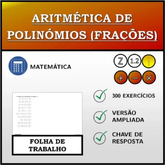 Folha de trabalho: Aritmética de polinómios (frações)