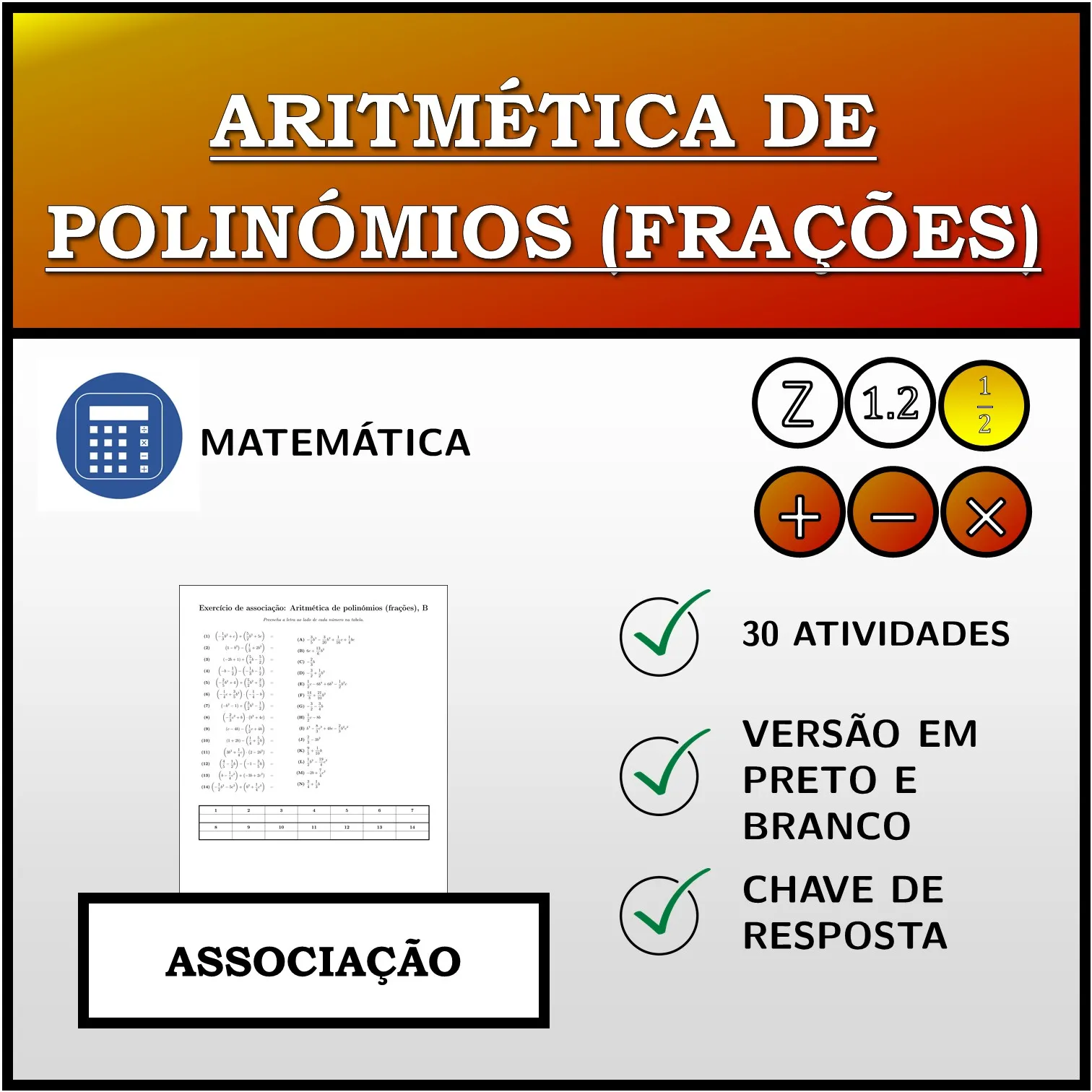 Exercício de associação: Aritmética de polinómios (frações)