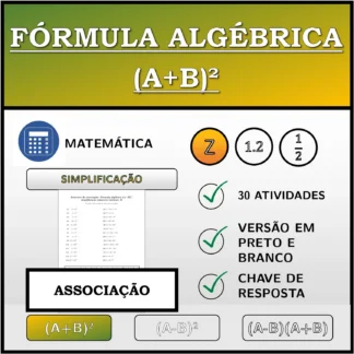 Exercício de associação: Fórmula algébrica (A+B)², simplificação (números inteiros)