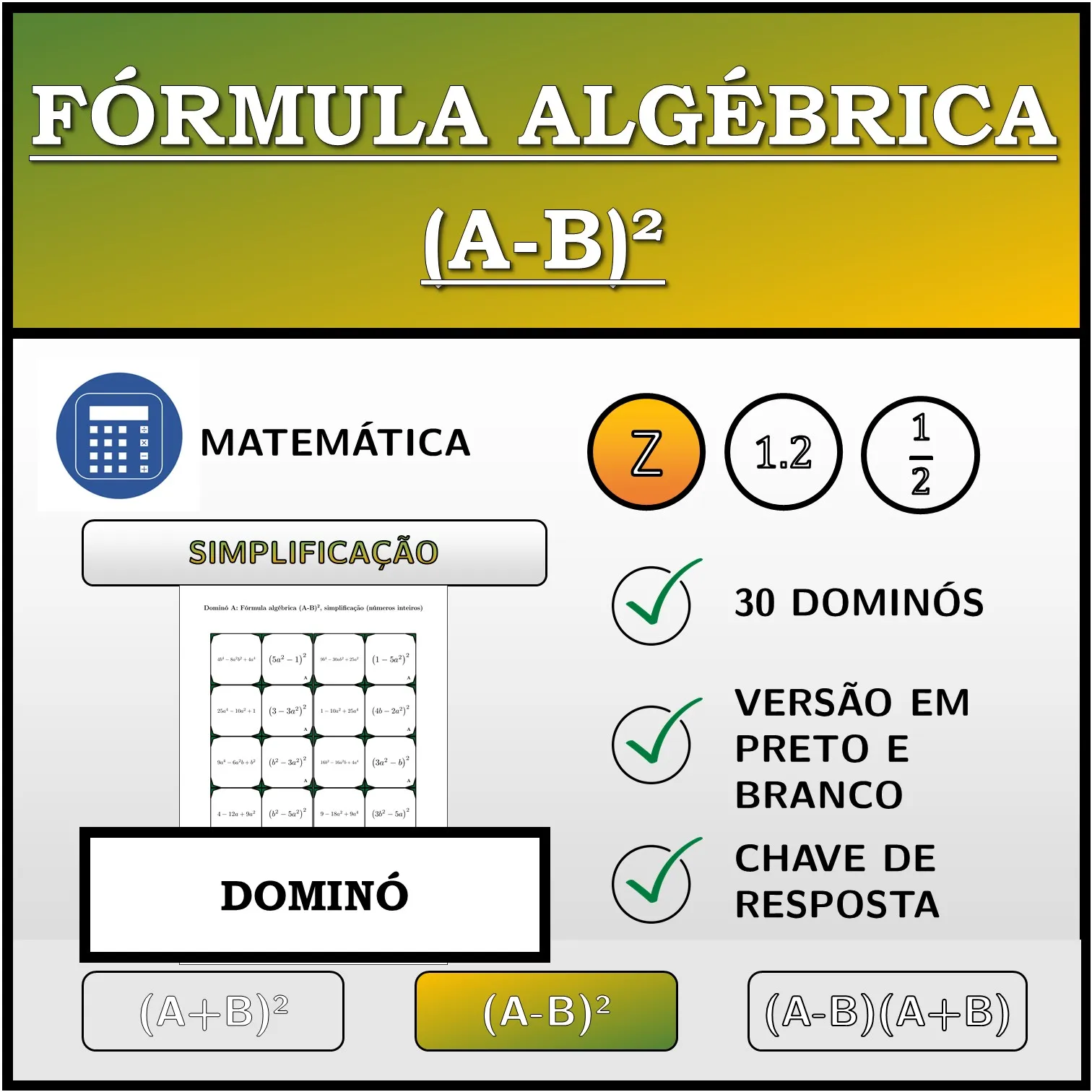 Dominó: Fórmula algébrica (A-B)², simplificação (números inteiros)