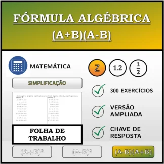 Folha de trabalho: Fórmula algébrica (A+B)(A-B), simplificação (números inteiros)