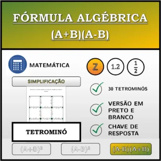 Tetromino: Fórmula algébrica (A+B)(A-B), simplificação (números inteiros)