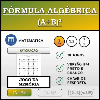 Jogo da memória: Fórmula algébrica (A+B)², decomposição (números inteiros)
