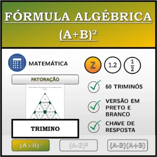 Trimino: Fórmula algébrica (A+B)², decomposição (números inteiros)