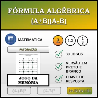 Jogo da memória: Fórmula algébrica (A+B)(A-B), decomposição (números inteiros)