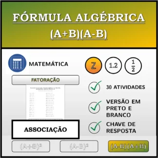Exercício de associação: Fórmula algébrica (A+B)(A-B), decomposição (números inteiros)