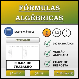 Folha de trabalho: Fórmulas algébricas, decomposição (números inteiros)