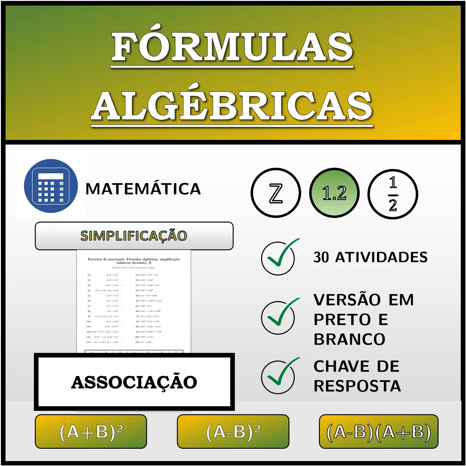 Exercício de associação: Fórmulas algébricas, simplificação (números decimais)