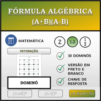 Dominó: Fórmula algébrica (A+B)(A-B), decomposição (números decimais)