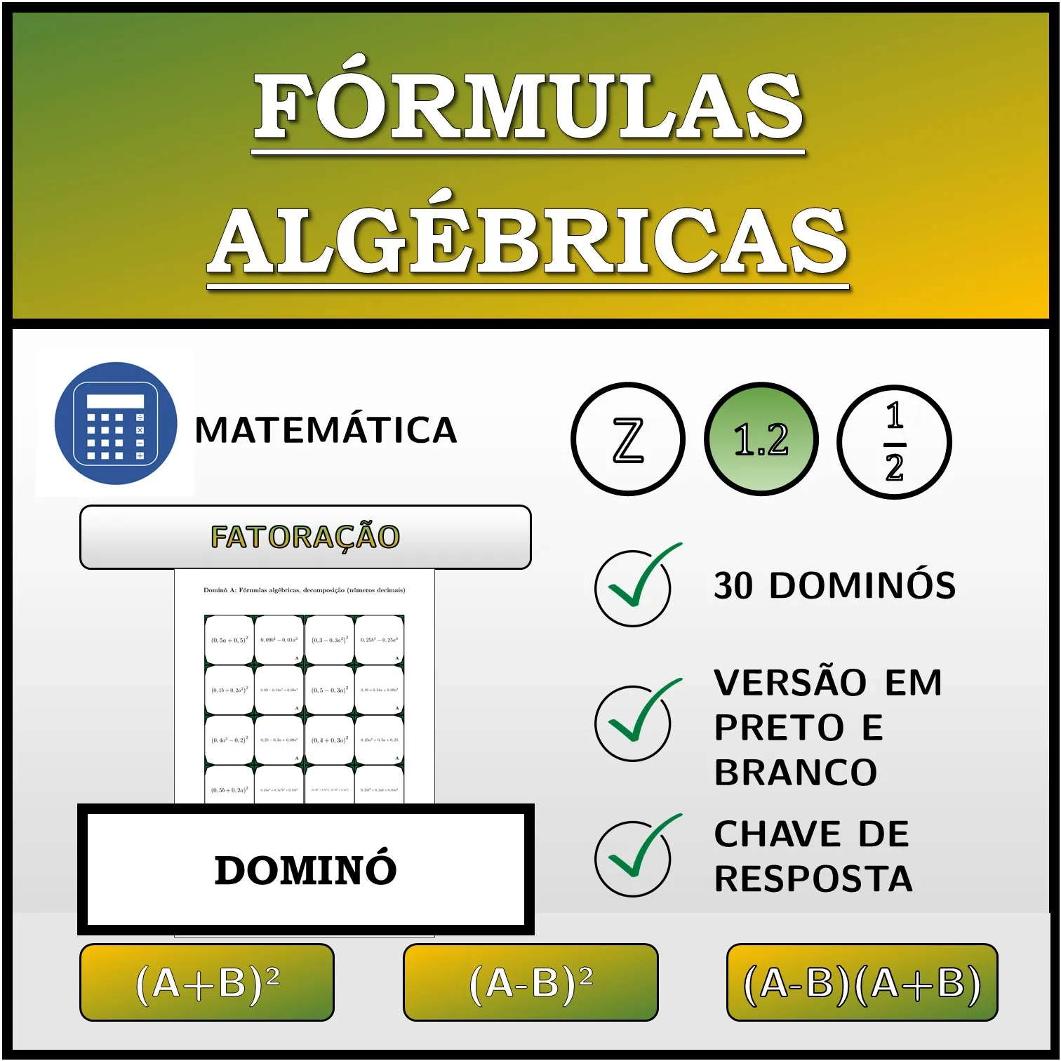 Dominó: Fórmulas algébricas, decomposição (números decimais)