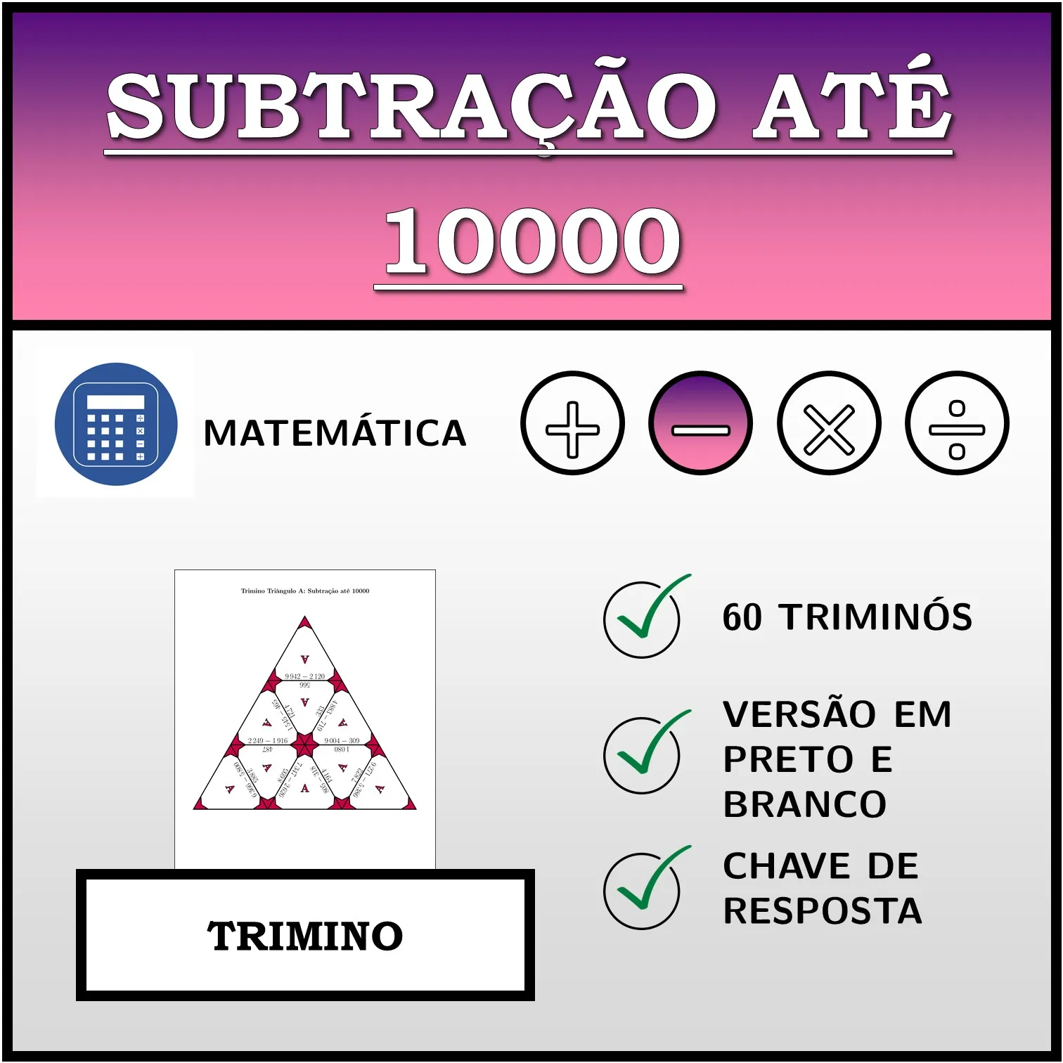 Trimino: Subtração até 10000
