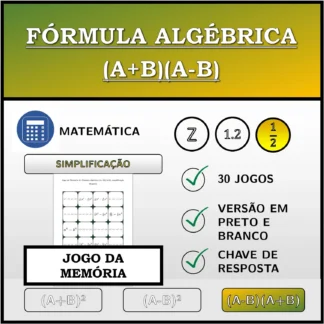 Jogo da memória: Fórmula algébrica (A+B)(A-B), simplificação (frações)