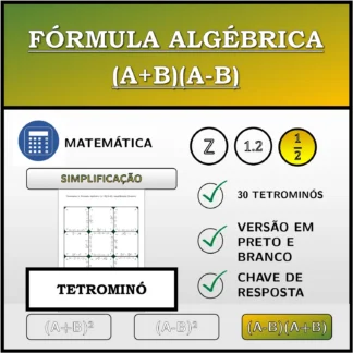 Tetromino: Fórmula algébrica (A+B)(A-B), simplificação (frações)