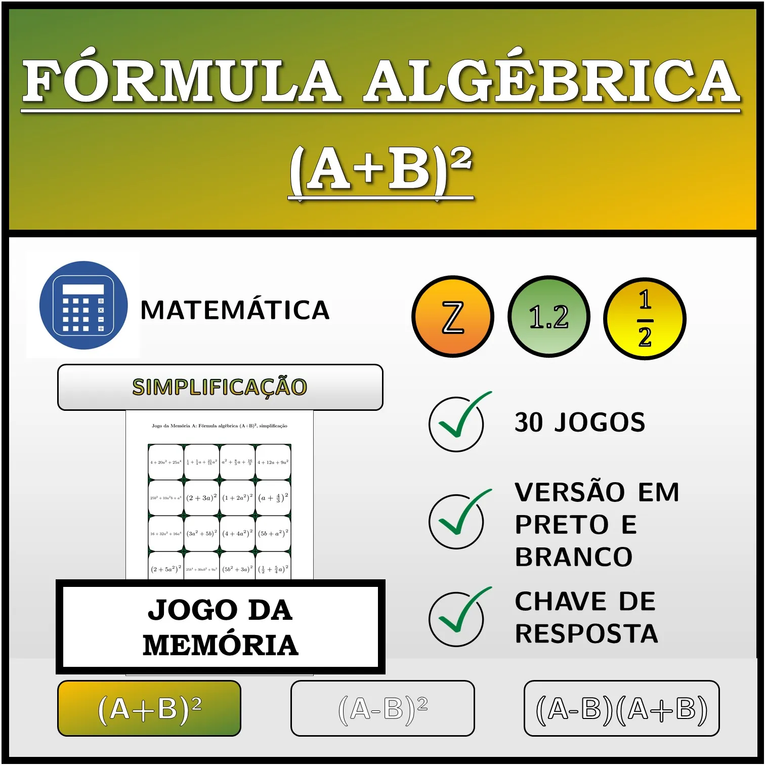 Jogo da memória: Fórmula algébrica (A+B)², simplificação