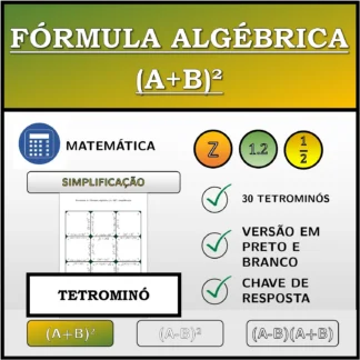 Tetromino: Fórmula algébrica (A+B)², simplificação