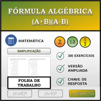 Folha de trabalho: Fórmula algébrica (A+B)(A-B), simplificação