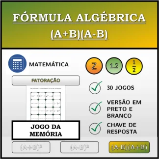 Jogo da memória: Fórmula algébrica (A+B)(A-B), decomposição