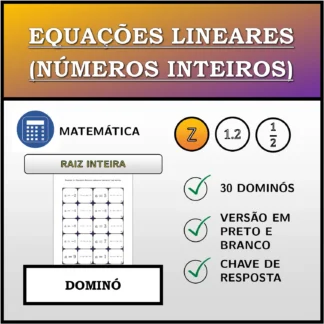 Dominó: Equações lineares (números inteiros), raiz inteira
