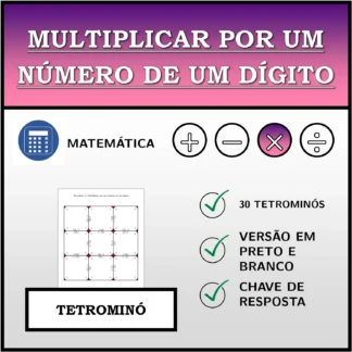 Tetromino: Multiplicar por um número de um dígito