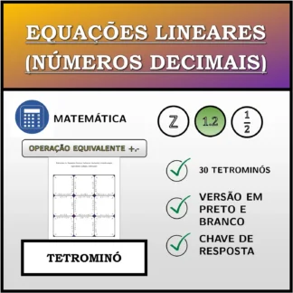 Tetromino: Equações lineares (números decimais), transformação equivalente (adição, subtração)