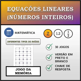Jogo da memória: Equações lineares (números inteiros), diferentes tipos de raízes