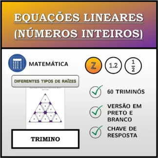 Trimino: Equações lineares (números inteiros), diferentes tipos de raízes