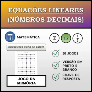 Jogo da memória: Equações lineares (números decimais), diferentes tipos de raízes