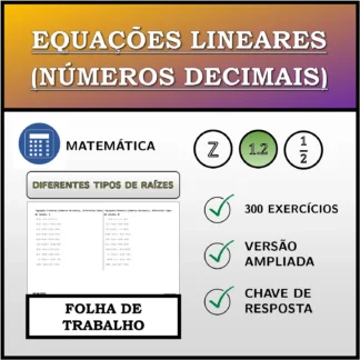 Folha de trabalho: Equações lineares (números decimais), diferentes tipos de raízes