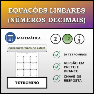 Tetromino: Equações lineares (números decimais), diferentes tipos de raízes