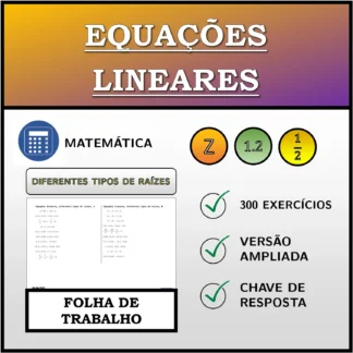 Folha de trabalho: Equações lineares, diferentes tipos de raízes