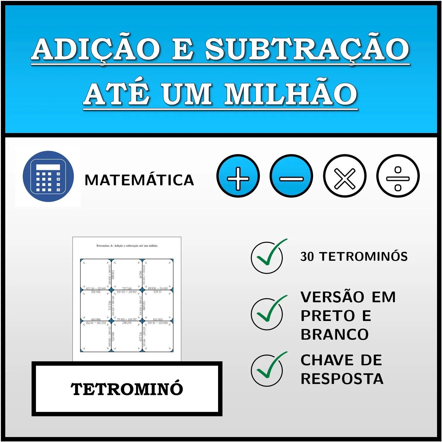 Tetromino: Adição e subtração até um milhão