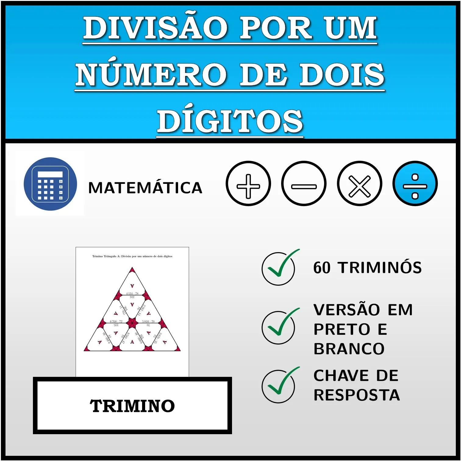 Trimino: Divisão por um número de dois dígitos