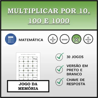 Jogo da memória: Multiplicar por 10, 100 e 1000