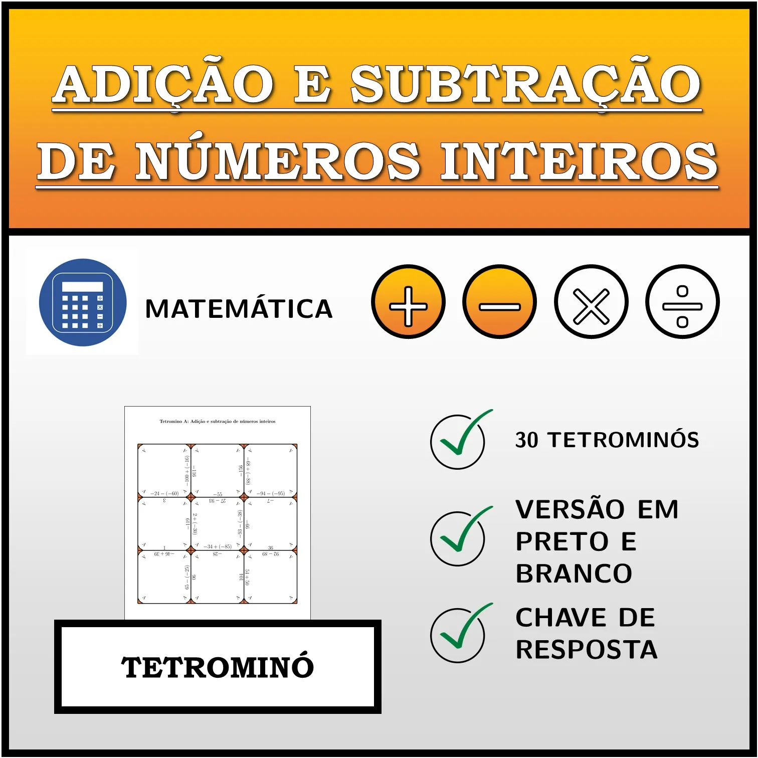 Tetromino: Adição e subtração de números inteiros