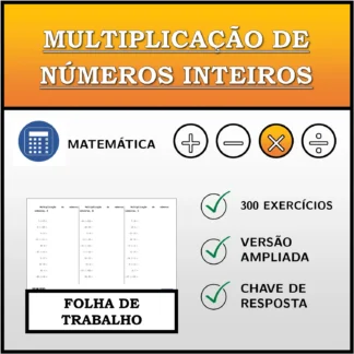 Folha de trabalho: Multiplicação de números inteiros