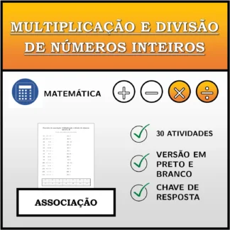 Exercício de associação: Multiplicação e divisão de números inteiros