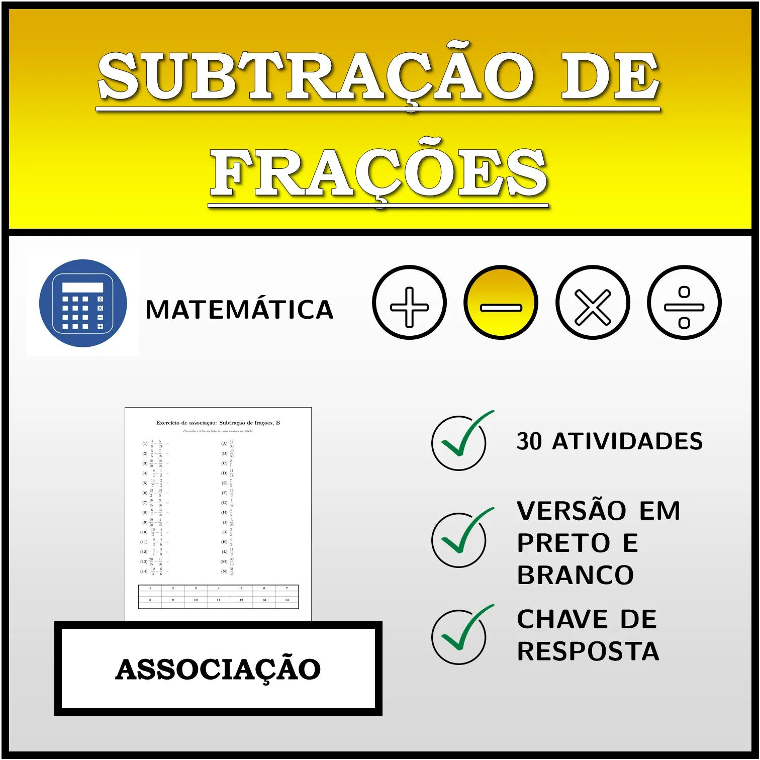 Exercício de associação: Subtração de frações