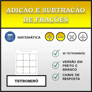 Tetromino: Adição e subtração de frações