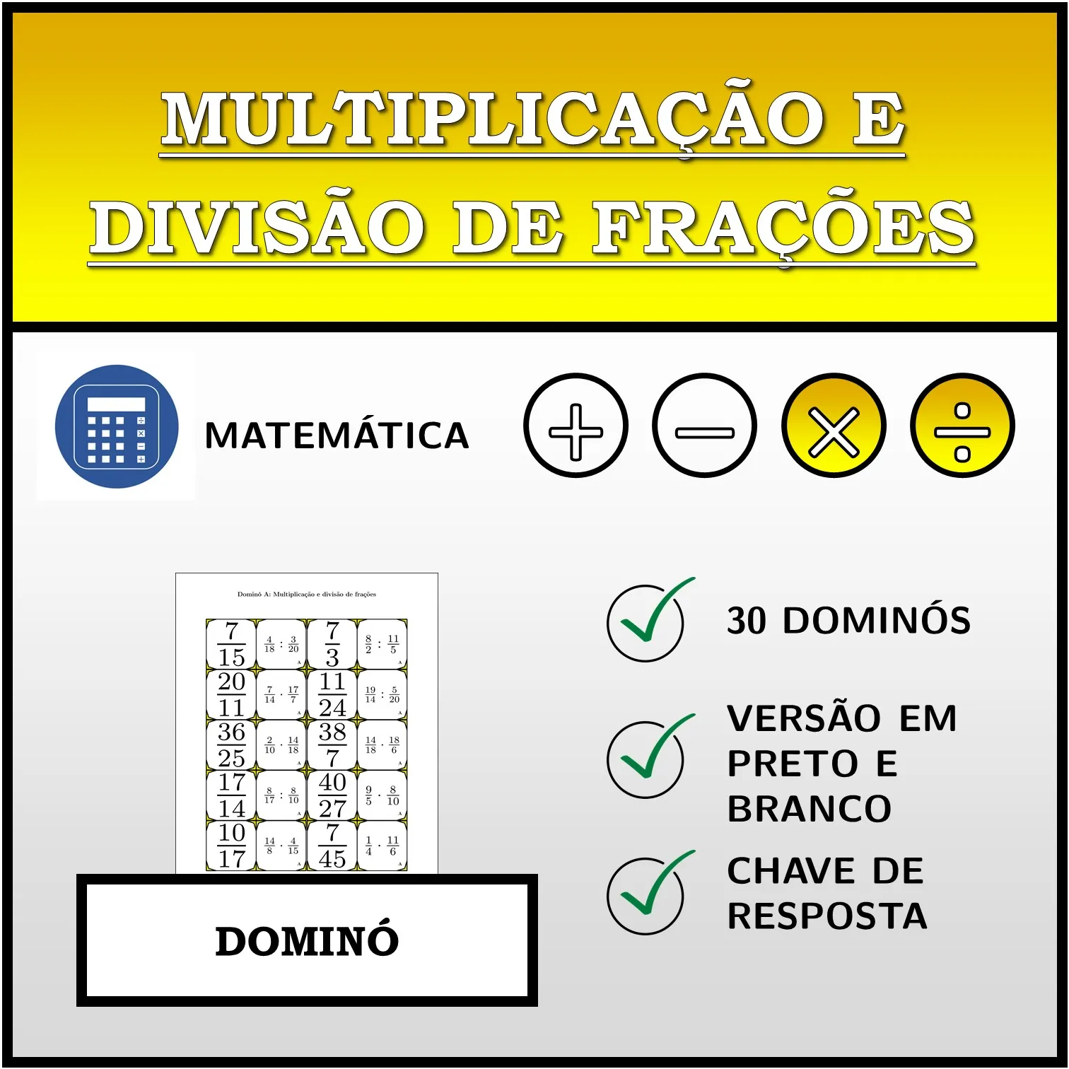 Dominó: Multiplicação e divisão de frações