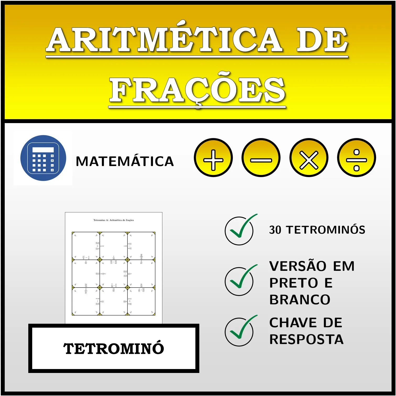 Tetromino: Aritmética de frações