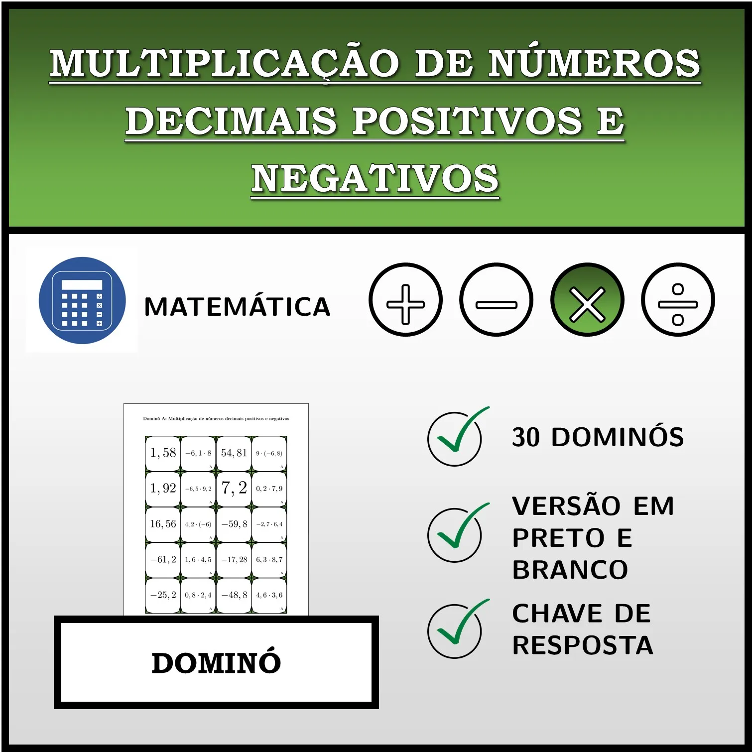 Dominó: Multiplicação de números decimais positivos e negativos