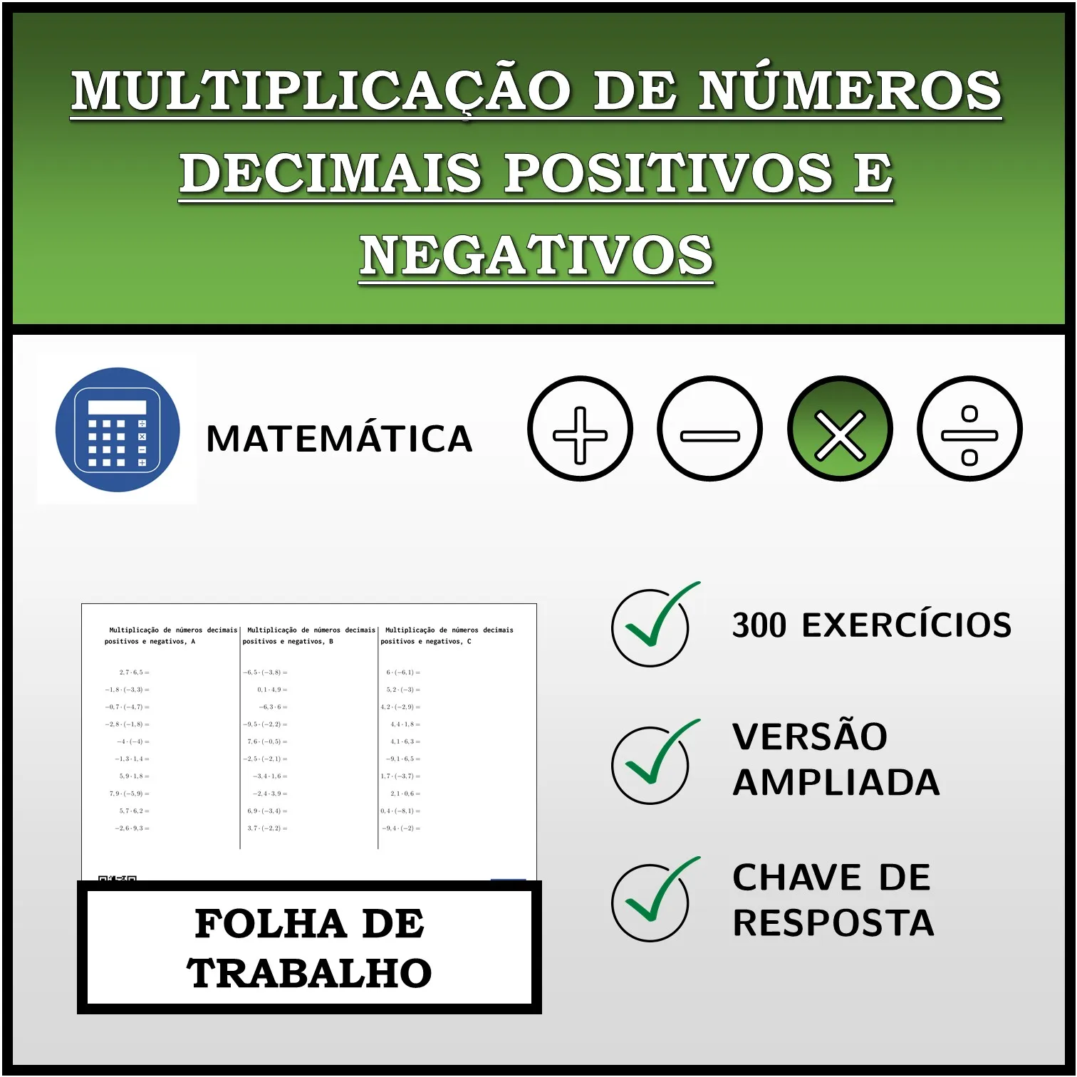 Folha de trabalho: Multiplicação de números decimais positivos e negativos