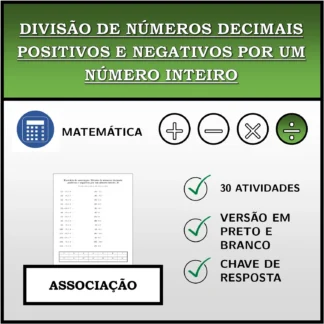 Exercício de associação: Divisão de números decimais positivos e negativos por um número inteiro