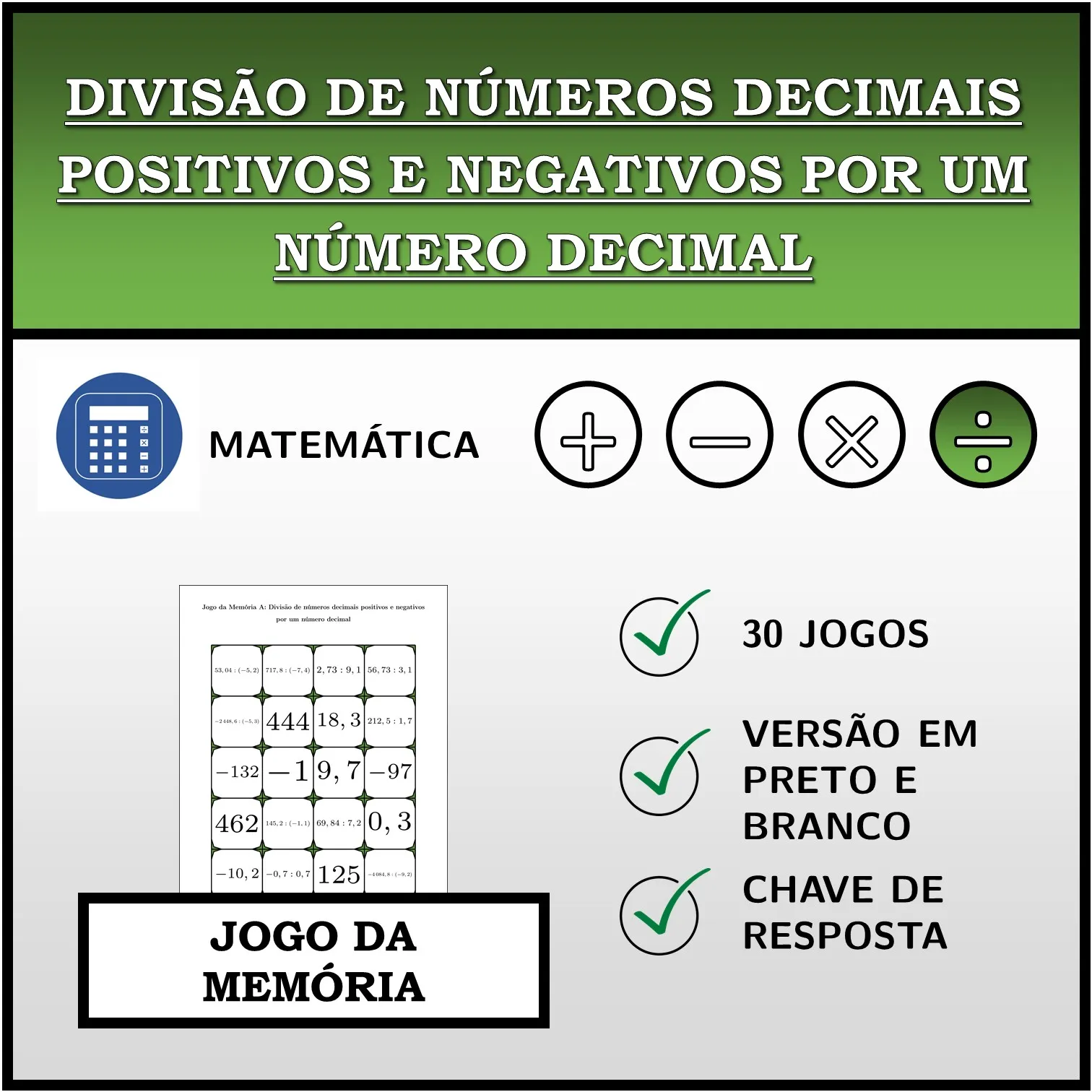 Jogo da memória: Divisão de números decimais positivos e negativos por um número decimal