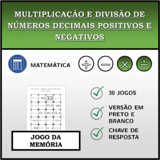 Jogo da memória: Multiplicação e divisão de números decimais positivos e negativos