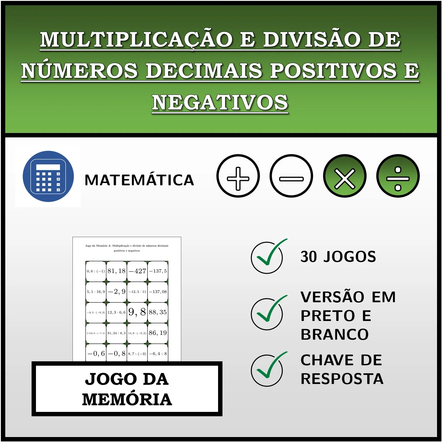 Jogo da memória: Multiplicação e divisão de números decimais positivos e negativos