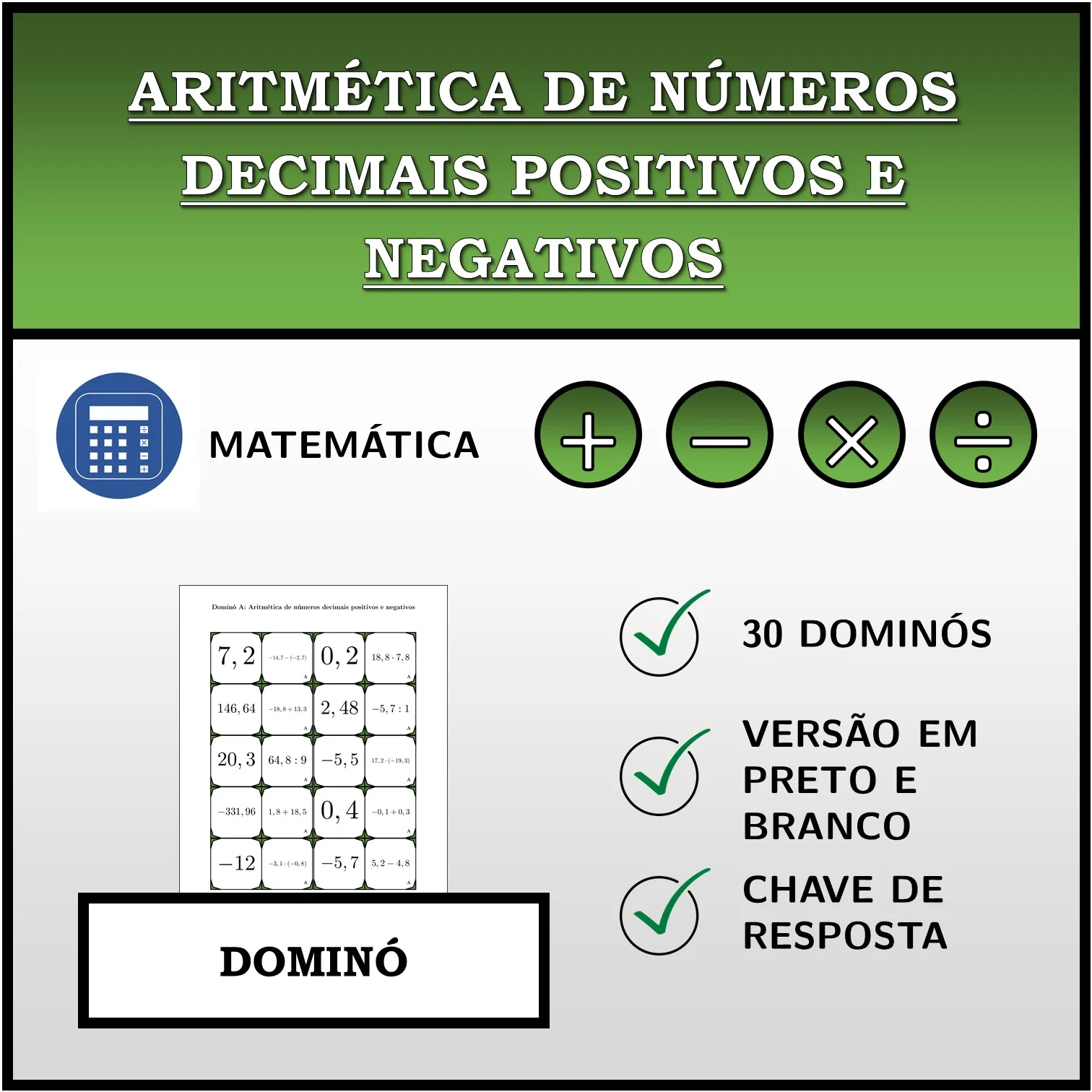Dominó: Aritmética de números decimais positivos e negativos